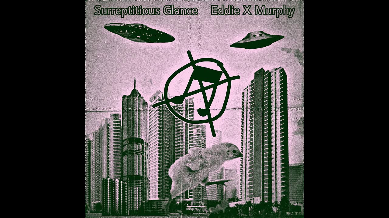 Surreptitious Glance / Eddie X Murphy - Split [2020 Noisecore / Noisegrind]