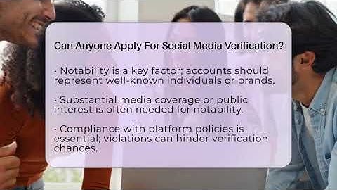 Can Anyone Apply For Social Media Verification? - Everyday-Networking