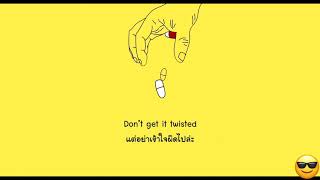 Video thumbnail of "[THAISUB] Abhi The Nomad - Sex n' Drugs (feat. Harrison Sands & Copper King)"