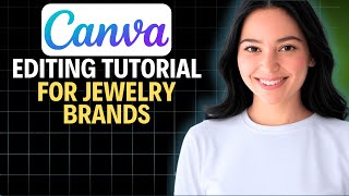 برنامج تعليمي لتحرير الفيديو باستخدام Canva لعلامات المجوهرات التجارية 2 screenshot 5