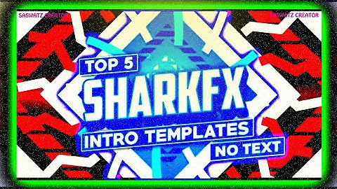 Top 5 Sharkfx Intro Template (No Text) | Top 5 2d Intro Template No Text 2018 [Free To Use] | Saswat