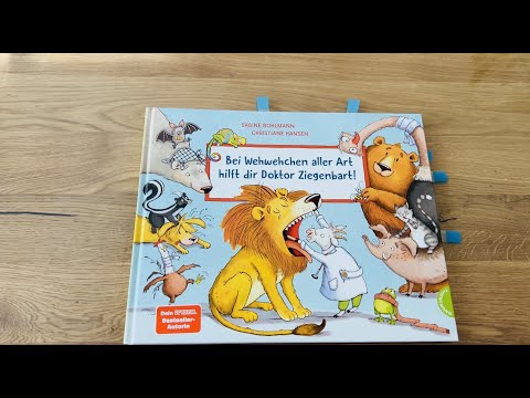 Bei Wehwehchen jeder Art hilft dir Doktor Ziegenbart! Kinderbuch/ Bilderbuch/ Buch/ Geschichte/ Arzt