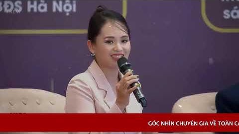 Dự báo thị trường Bất Động Sản thời gian tới | TS. Cấn Văn Lực