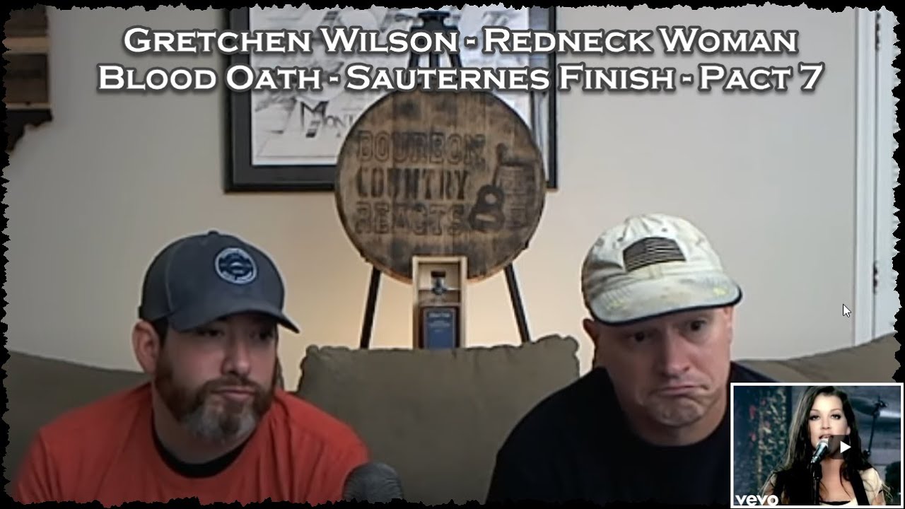 Gretchen Wilson's Redneck Woman | Metal / Rock fan reaction with Blood Oath P7 Bourbon