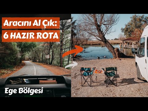 Araçla/Karavanla Gezmelik 6 Hazır ROTA - Ege Bölgesi - Trail of Us Van Life