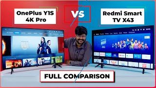 Oneplus Y1S Pro Vs Redmi Smart Tv X43 Full In-Depth Comparison Best 43 Inch 4K Led Tv In 30000