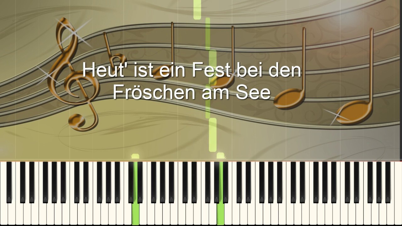Heut' ist ein Fest bei den Fröschen - Piano - YouTube