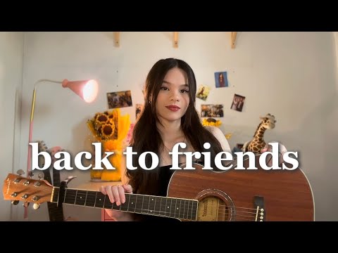 back to friends by sombr (Cover)