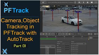 PFTrack - Camera Object Tracking in PFTrack with AutoTrack Part 01 [English] | Camera Tracking