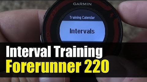 Garmin Forerunner 220 - How To Setup Intervals run/walk