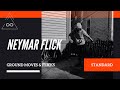 Neymar flick  bflux tricktionary