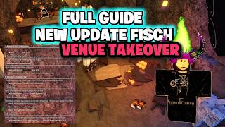 Full Guide New Update Fisch VENUE TAKEOVER  #roblox #fisch