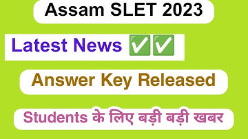 Assam SLET Answer Key 2023 | How to check Answer Key Update details 2023