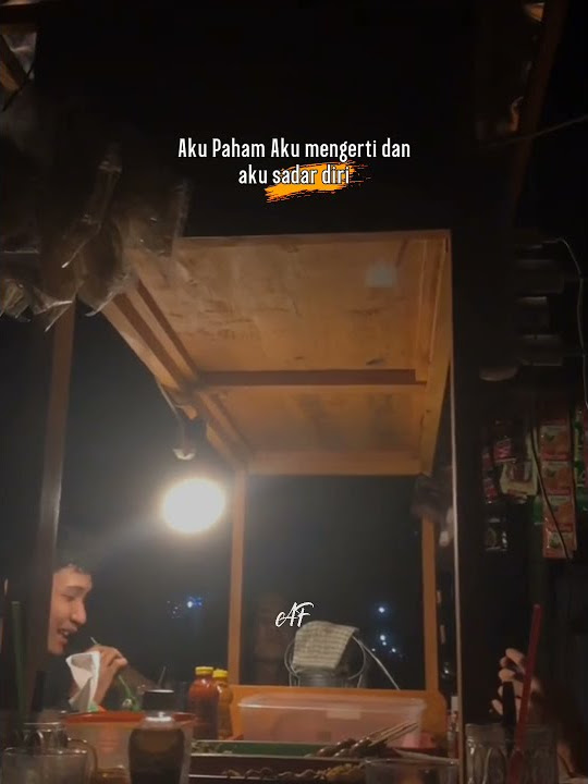 aku sadar diri | story WA 30 detik #storywa30detik
