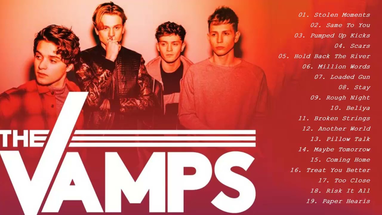 Best Of Song The Vamps 2021   The Vamps Greatest Hits Full Album NEW Playlist 2021