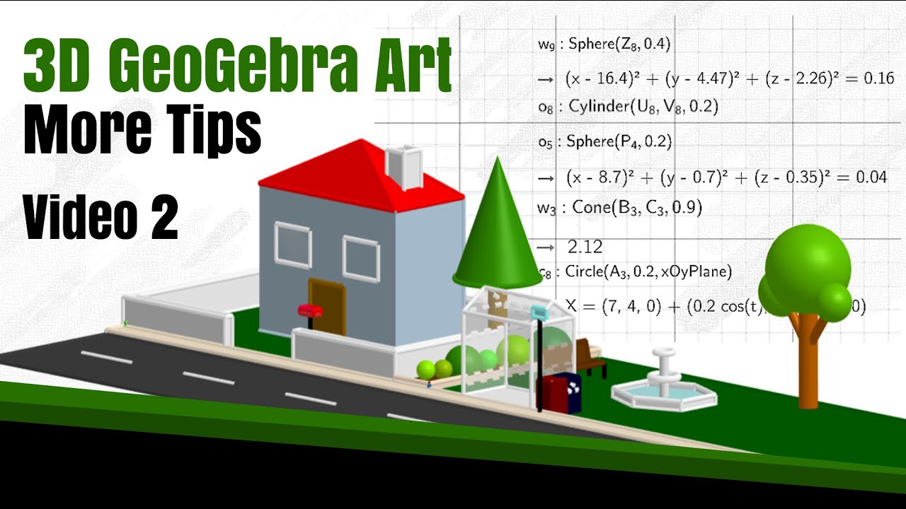 How to Create 3D Math Art on GeoGebra 2: More Tips - Step by Step Guide
