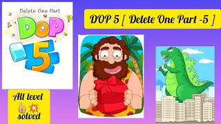 DOP 5 ~ Delete One Part Game ~ All Levels  Solution  - Dop 5 All Level 1-500 solution  💥💯😃