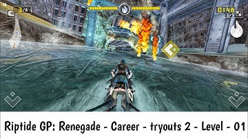 Riptide GP Renegade Career Tryouts 2 Level 1 - Shiny