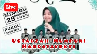 LIVE USTADZAH MUMPUNI DI PERNASIDI CILONGOK #cilongok #pernasidi #mumpunihandayayektiterbaru #live