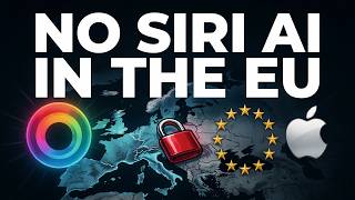 Why the EU Can't Get Apple's New Siri AI (For Now)