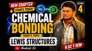 Lecture -04 Lewis structures (B.sc 1 (sem)) Chapter- Chemical Bonding