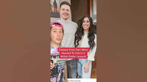 Chelsea From Teen Mom Headed To Court In 4 Million...