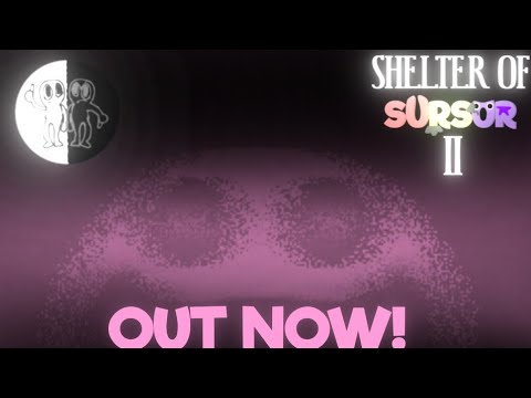 Shelter of Sursur 2 — Launch Trailer