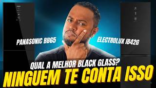 💢 GELADEIRA PANASONIC BB65 X ELECTROLUX IGB42G - QUAL A MELHOR BLACK GLASS? ✅