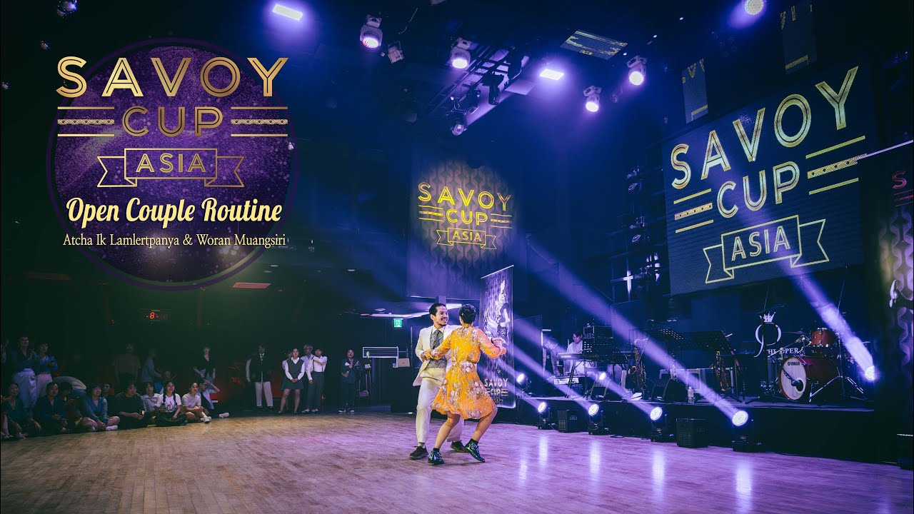 Savoy Cup Asia 2024 - Open Couple Routine - Atcha Ik Lamlertpanya & Woran Muangsiri