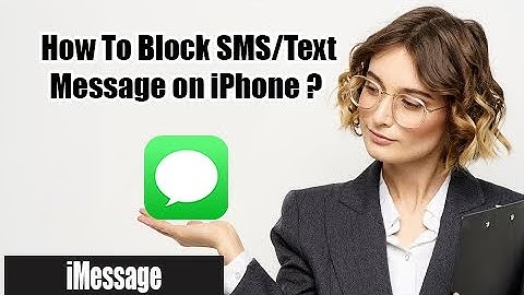 How to Block SMS/Text Message on iPhone 2022