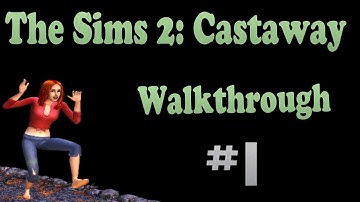 A Beautiful Crew - The Sims 2: Castaway (PS2) | Part 1 | Playthrough/Walkthrough
