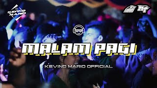 Download Lagu DJ MALAM PAGI VIRAL TIKTOK - ENGKOL - REMIX KANCINGAN 2023 | KEVIND MARIO OFFICIAL MP3