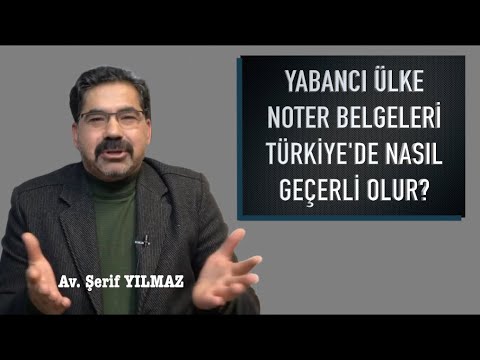 YABANCI ÜLKE NOTER BELGELERİNİN TÜRKİYE'DE GEÇERLİ OLMASI İÇİN DİKKAT EDİLMESİ GEREKEN DETAYLAR!