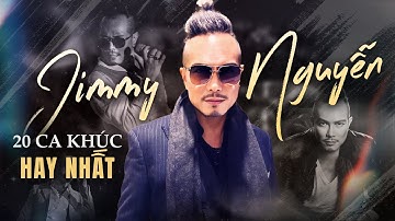 Jimmy Nguyễn - 20 Ca Khúc Hay Nhất Của Jimmii Nguyễn || Nhớ Về Em & Hoa Bằng Lăng & Mưa Tuyết