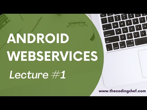 Video: Ce sunt serviciile web în Android cu exemplu?