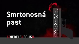 Smrtonosná Past 17.10.2021 2015