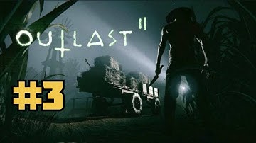 Outlast 2 Gameplay Walkthrough Part 3 [4K 60FPS PS5] - No Commentary