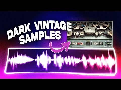 TUTORIAL ] How to make vintage samples from scratch