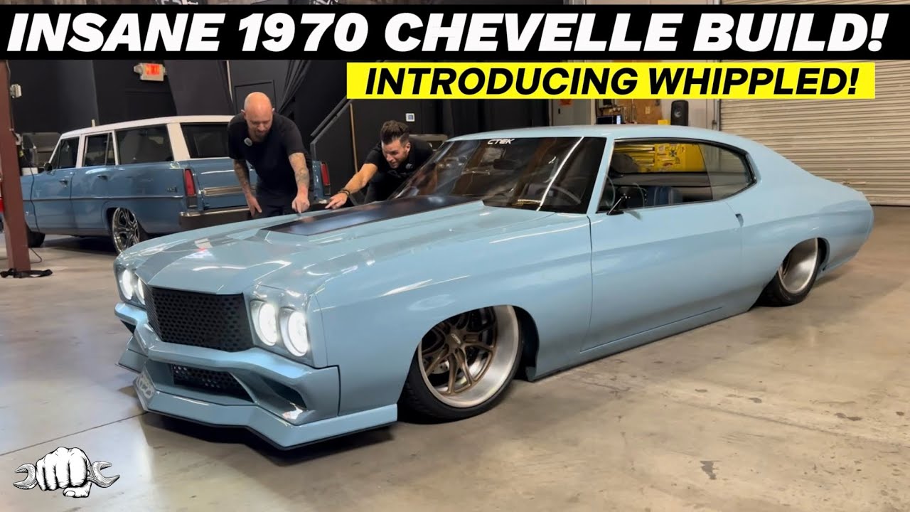 INSANE 1970 Chevelle Build!  Introducing Whippled!