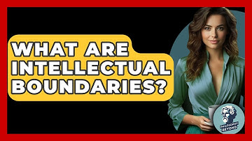 What Are Intellectual Boundaries? - Philosophy Beyond