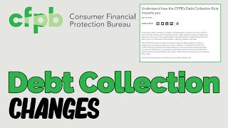 CFPB Debt Collection Rule Changes