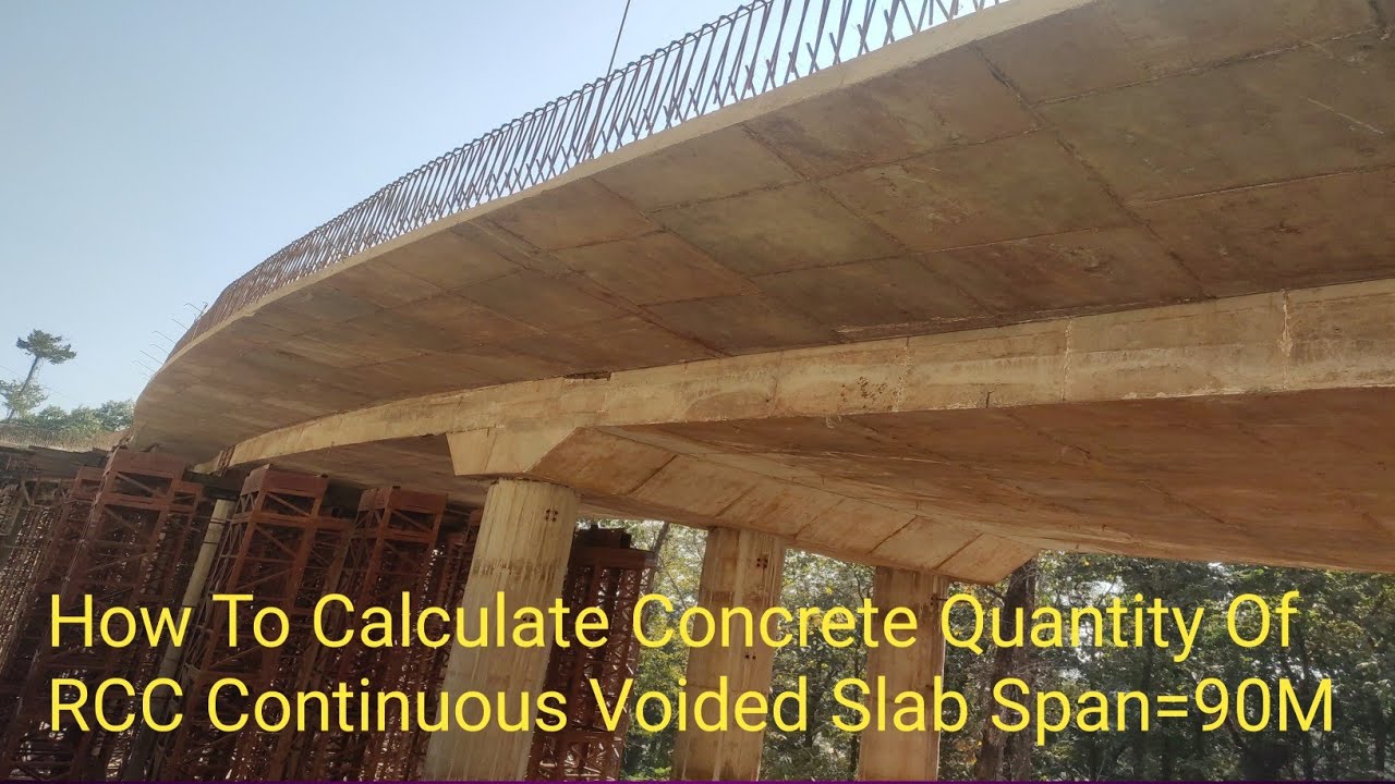 How To Calculate Concrete Quantity Of Voided Slab Span=90M🌉🙏 YouTube
