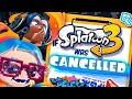 If Splatoon 3 was CANCELLED