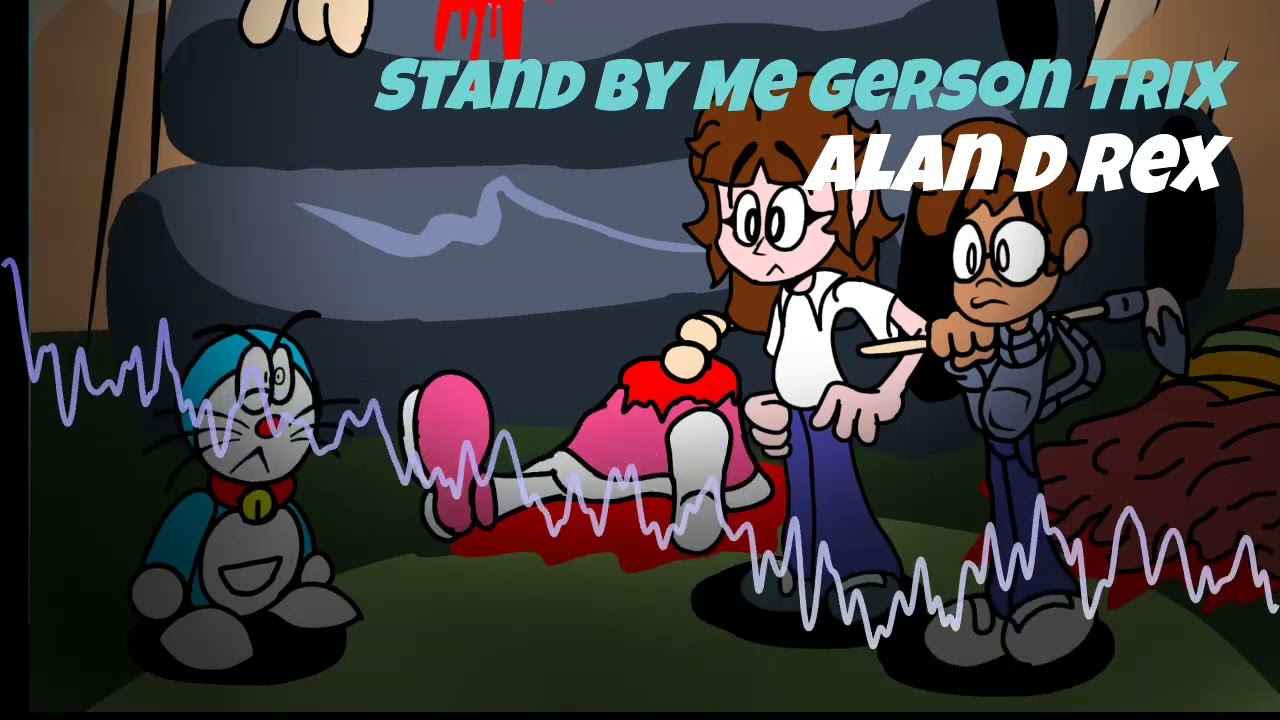 Stand By Me Gerson Trix 