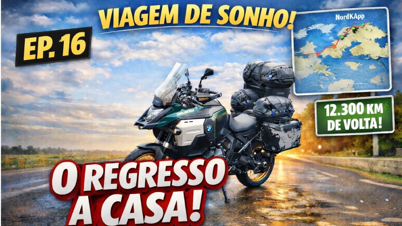 EP.16 - O fim da Viagem de Sonho… 12.300 km depois, Regresso do Cabo Norte 