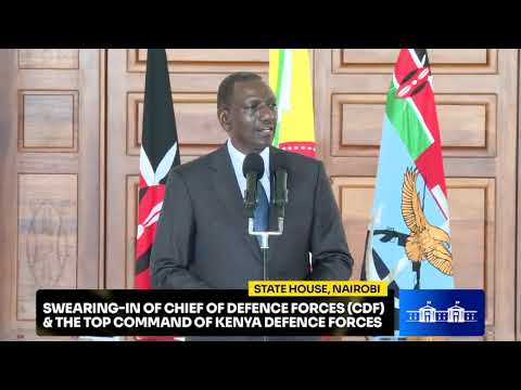 Swearing-in of Chief of Defence Forces (CDF) and the top command of Kenya Defence Forces, State H…