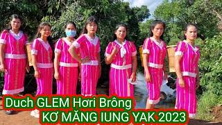Duch Glem Hơri Kơ Măng Iung Yak 2023 Video Ghép Lại