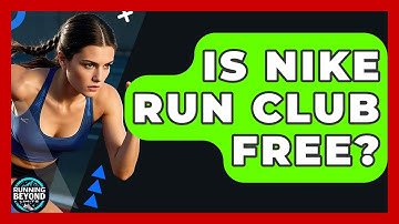 Is Nike Run Club Free? - Running Beyond Limits