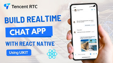 Build a Chat App Using React Native like Telegram | UIKit | Tencent RTC