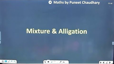 mixture and allegation class 6 by puneet Chaudhary sir